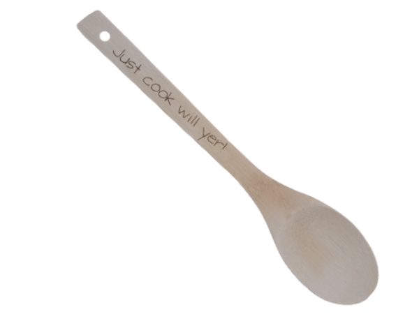 Just cook will yer! - Wooden Spoon